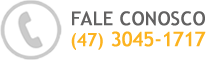 FALE CONOSCO / (47) 3045-1717